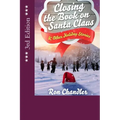 Closing the Book on Santa Claus & Other Holiday Stories