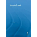 Semantic Prosody: A Critical Evaluation
