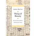 Thing of Beauty: New and Selected Works