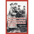 The Command and Staff of the Soviet Army Air Force in the Great Patriotic War 1941-1945: A Soviet View