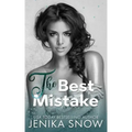 The Best Mistake: An Accidental Pregnancy Romance
