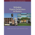 Rethinking Property Tax Incentives for Business