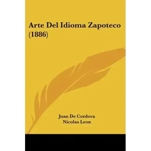 Arte del Idioma Zapoteco (1886)