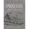 Prayers That Avail Much (Imitation Leather Gift Edition): Revised and Updated for the Modern Reader: Scriptural Prayers for Your Daily Breakthrough