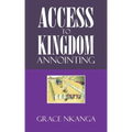 Access to Kingdom Anointing
