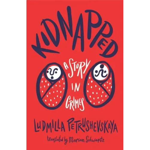 Kidnapped: A Story in Crimes
