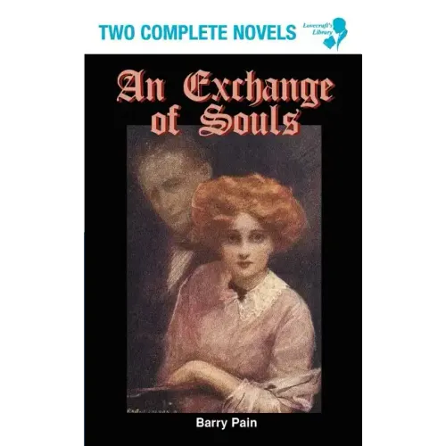 An Exchange of Souls / Lazarus (Lovecraft's Library)