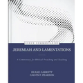 Jeremiah and Lamentations: A Commentary for Biblical Preaching and Teaching