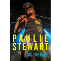 Paulie Stewart: All The Rage