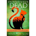Pawsitively Dead