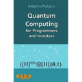 Quantum Computing for Programmers and Investors
