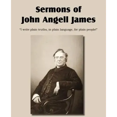 Sermons of John Angell James