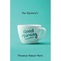 The Optimist's Good Morning