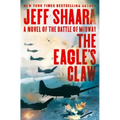 The Eagle's Claw: A Novel of the Battle of Midway