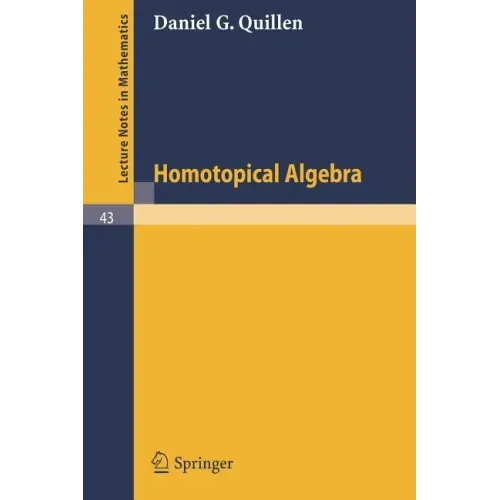 Homotopical Algebra