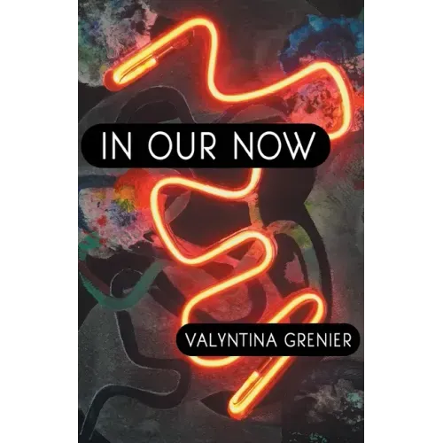 In Our Now
