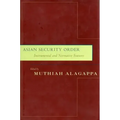Asian Security Order: Instrumental and Normative Features