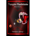 Vampiro Hambriento: Última civilización