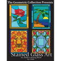 Stained Glass Art: An Adult Coloring Book