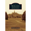Morganza: Pennsylvania's Reform School