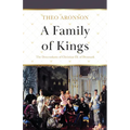 A Family of Kings: The Descendants of Christian IX of Denmark