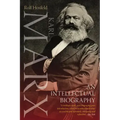 Karl Marx: An Intellectual Biography
