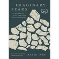 Imaginary Peaks: The Riesenstein Hoax and Other Mountain Dreams