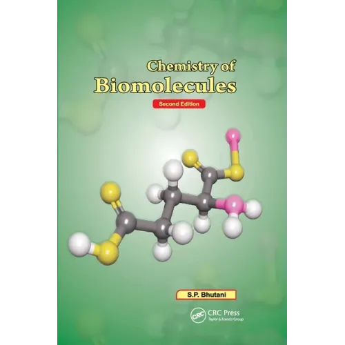 Chemistry of Biomolecules, Second Edition