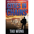 Cities in Chains: An Apocalyptic LitRPG