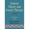 Systems Theory and Family Therapy: A Primer