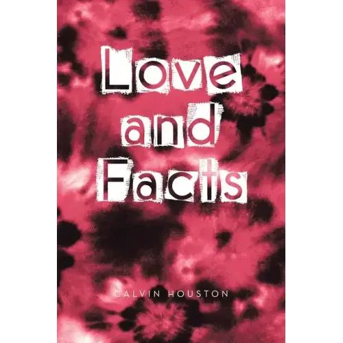 Love and Facts