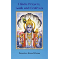 Hindu Prayers, Gods and Festivals