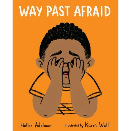 Way Past Afraid