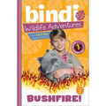 Bushfire!: A Bindi Irwin Adventure