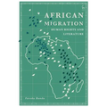 African Migration, Human Rights and Literature