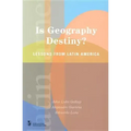 Is Geography Destiny?: Lessons from Latin America