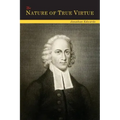 The Nature of True Virtue