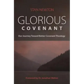 Glorious Covenant