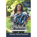 From 50 to Fabulous: Pivoting to a Life of Joy and Purpose