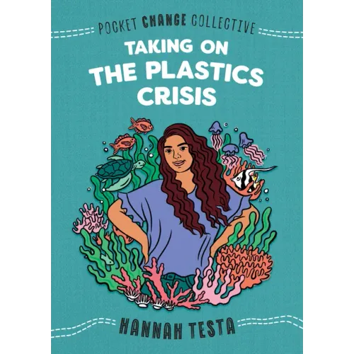 Taking on the Plastics Crisis