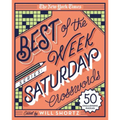 The New York Times Best of the Week Series: Saturday Crosswords: 50 Challenging Puzzles