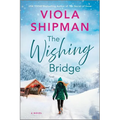 The Wishing Bridge
