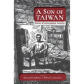 A Son of Taiwan: Stories of Government Atrocity