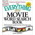 The Everything Movie Word Search Book: 150 Blockbuster Puzzles for Fans of the Big Screen