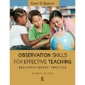 Observation Skills for Effective Teaching: Research-Based Practice