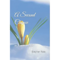 A Second Chance: in a new world