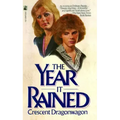 The Year It Rained