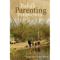 Baha'i Parenting Perspectives