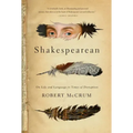 Shakespearean: On Life and Language in Times of Disruption