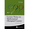 Lecture Notes on Mathematical Olympiad Courses: For Senior Section - Volume 2